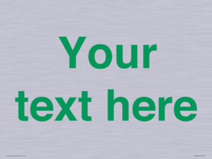 Custom blank information sign. Green text, plain background